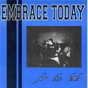 Embrace Today - ...For The Kids Album