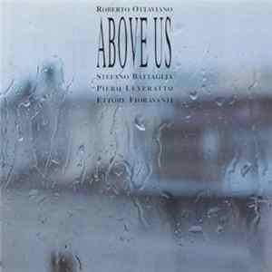Roberto Ottaviano Quartet - Above Us Album