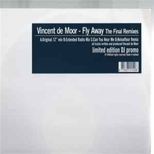 Vincent De Moor - Fly Away (The Final Remixes) Album