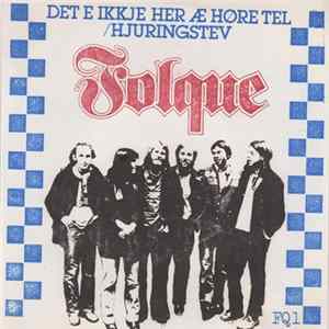 Folque - Det E Ikkje Hær E Høre Tel / Hjuringstev Album