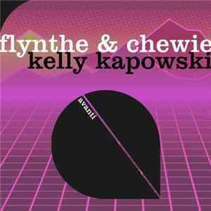 Flynthe & Chewie - Kelly Kapowski Album