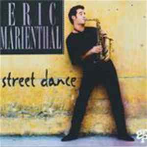 Eric Marienthal - Street Dance Album