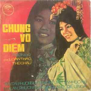 Bach Tuyêt / Tàn Tài / Phượng Liên / Văn Hường / Mai-Lan / Phượng Mai / Kim-Quang / Diệu Nga - Chung Vô Diệm Album