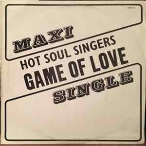 Hot Soul Singers - Game Of Love Album