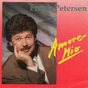 Frank Petersen - Amore Mio Album