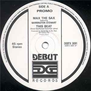 Max The Sax Featuring Barrington Stewart - This Beat Album