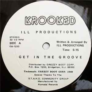 Ill Productions - Get In The Groove Album