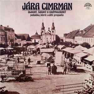 Jára Cimrman - Dlouhý, Široký A Krátkozraký (Pohádka, Která U Dětí Propadla) Album