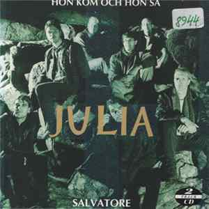 Julia - Hon Kom Och Hon Sa Album