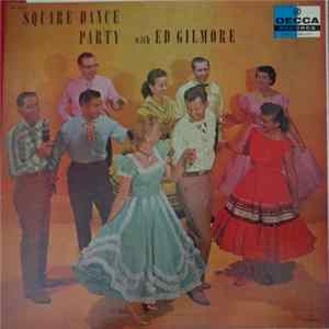 Ed Gilmore - Square Dance Party With Ed Gilmore Album
