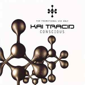 Kai Tracid - Conscious Album