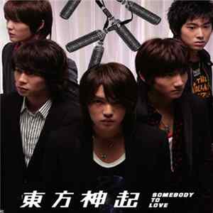 Tohoshinki - Somebody To Love Album