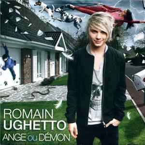 Romain Ughetto - Ange Ou Démon Album