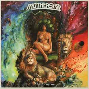 Mothership - High Strangeness Album