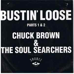 Chuck Brown & The Soul Searchers - Bustin' Loose Parts 1 & 2 Album