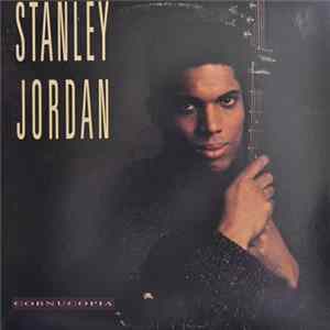 Stanley Jordan - Cornucopia Album