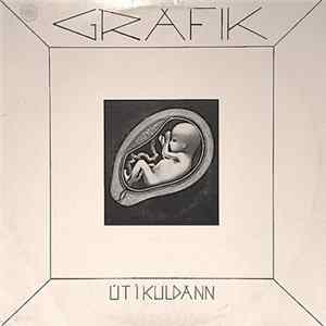 Grafík - Út Í Kuldann Album