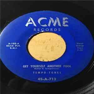 Tempo-Tones - Get Yourself Another Fool / Ride Along Album