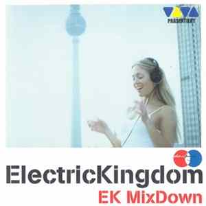Various - ElectricKingdom - EK MixDown Album