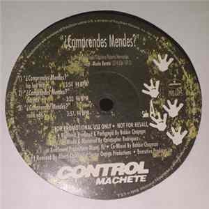 Control Machete - ¿Comprendes Mendes? Album