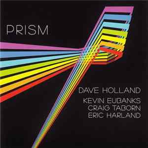 Dave Holland - Prism Album