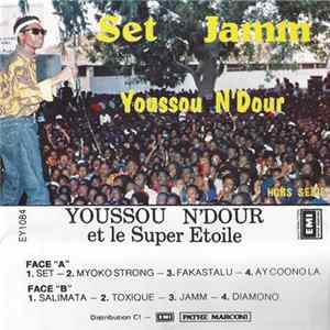 Youssou N'Dour et Le Super Etoile - Set Jamm (Hors Serie) Album