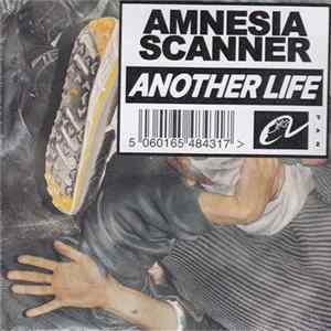 Amnesia Scanner - Another Life Album