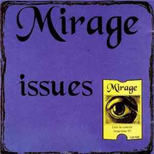 Mirage - Issues Album