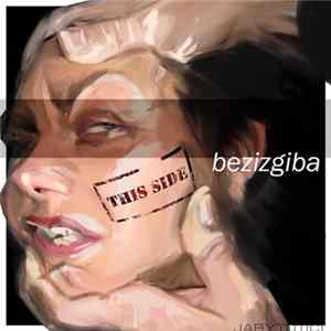 Bezizgiba - This side Album