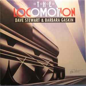 Dave Stewart & Barbara Gaskin - The Locomotion Album
