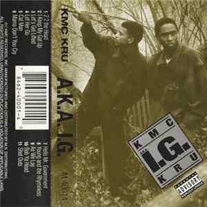 KMC Kru - A.K.A. I.G. Album