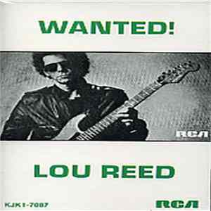 Lou Reed - Wanted! Album
