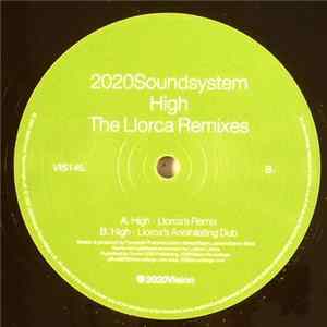 2020Soundsystem - High (The Llorca Remixes) Album