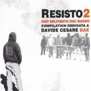 Microplatform - Resisto 2: Rap Militante Dal Basso Album