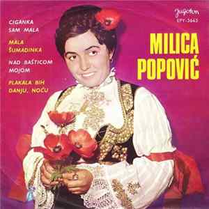 Milica Popović - Ciganka Sam Mala Album