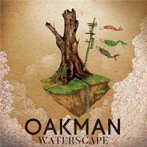 Oakman - Waterscape Album