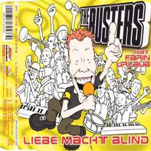 The Busters Feat. Farin Urlaub - Liebe Macht Blind Album