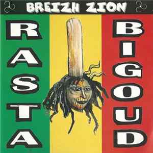 Rastabigoud - Breizh Zion Album