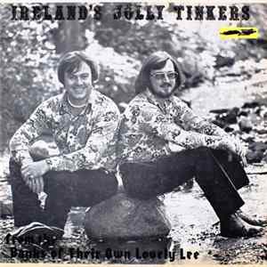 Ireland's Jolly Tinkers - From The Banks Of Their Own Lovely Lee Album