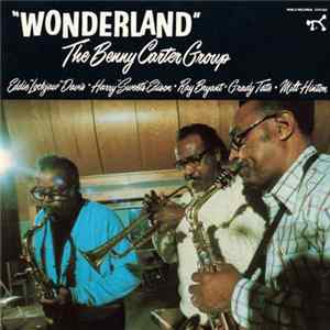 The Benny Carter Group - Wonderland Album