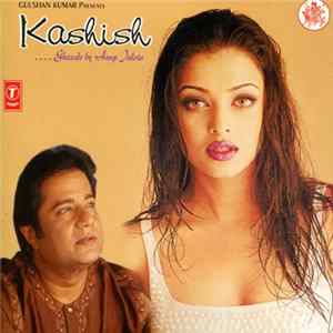 Anup Jalota - Kashish Album