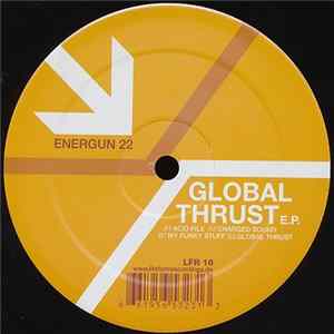 Energun 22 - Global Thrust E.P. Album
