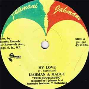 Ijahman & Madge - My Love Album