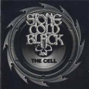 Stone Cold Black - The Cell Album