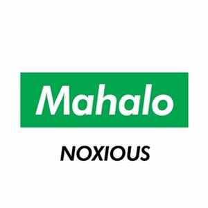 Mahalo - Noxious Album