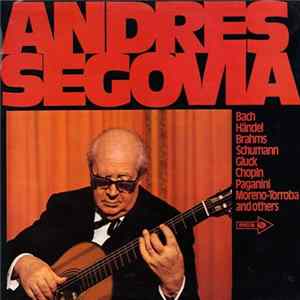 Andrés Segovia - International Classics Album