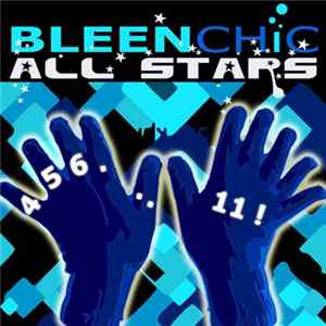 Various - Bleenchic All Stars 4, 5, 6, 11! Album