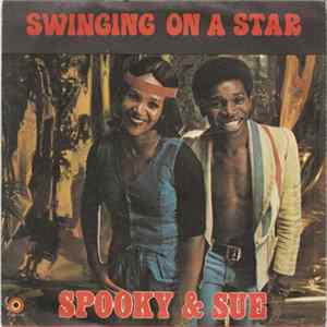 Spooky & Sue - Swinging On A Star Album