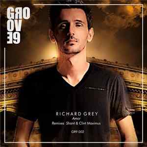 Richard Grey - Amor Album