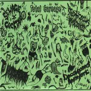 Sewage Cocktail / Mutilatorio / Streptococcus Pyogenes / Decomposed Aesthetic - Total Carnage Album